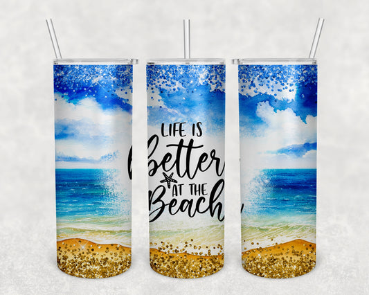 Life is Better Skinny Tumbler