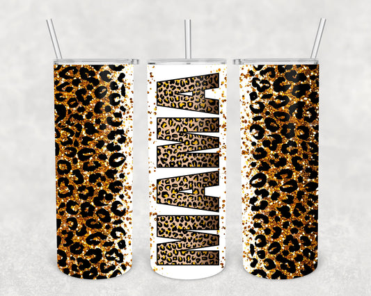 Mama Leopard Skinny Tumbler